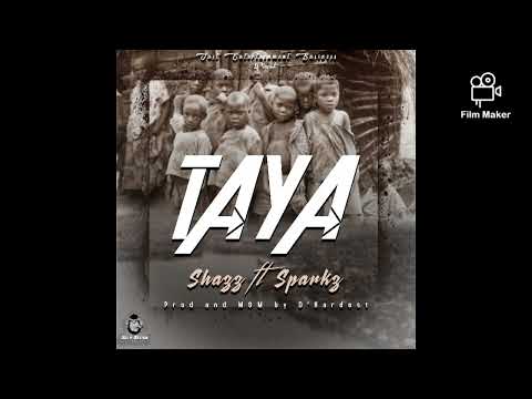 Shazz _TAYA🎶 ft Sparkz(official audio 2022🎶🔥)