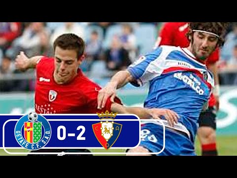 Summary Getafe 0-2 C.A Osasuna LaLiga2007/08