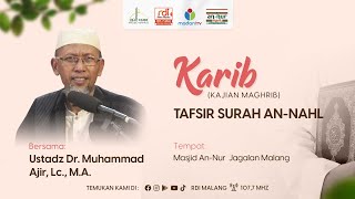 Download lagu Tafsir Surat An Nahl 36-42 - Ustadz Dr. Muhammad Ajir, Lc., M.A | Karib (Kajian Maghrib) mp3 Download lagu Tafsir Surat An Nahl 36-42 - Ustadz Dr. Muhammad Ajir, Lc., M.A | Karib (Kajian Maghrib) mp3