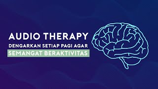 Download lagu Dengarkan Ini Setiap Pagi Untuk Lebih Semangat Beraktivitas | Audio Afirmasi mp3 Download lagu Dengarkan Ini Setiap Pagi Untuk Lebih Semangat Beraktivitas | Audio Afirmasi mp3
