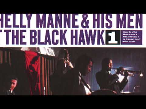 Shelly Manne and His Men “Summertime” Live at the Blackhawk 1959