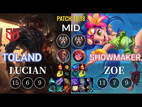 SB TolanD Lucian vs DWG ShowMaker Zoe Mid - KR Patch 10.18
