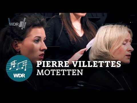 Pierre Villette -  Motets | WDR Klassik