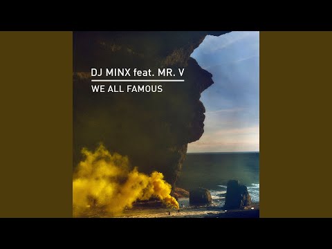 We All Famous (feat. Mr. V)