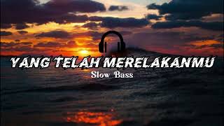 Download lagu DJ YANG TELAH MERELAKANMU SLOW BASS FULL ALBUM DJ SIDUK VIRAL TIKTOK MENGKANE STYLE mp3