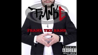 FrankE - FrankTheBank