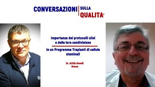 Protocolli clinici: importanza della loro condivisione