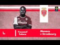 Youssouf Fofana vs Strasbourg | 2023