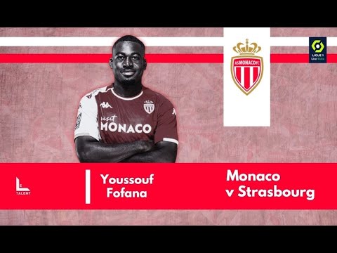 Youssouf Fofana vs Strasbourg | 2023