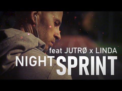 Ночной спринт feat JUTRO x LINDA