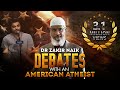 Dr Zakir Naik Debates with an American Atheist