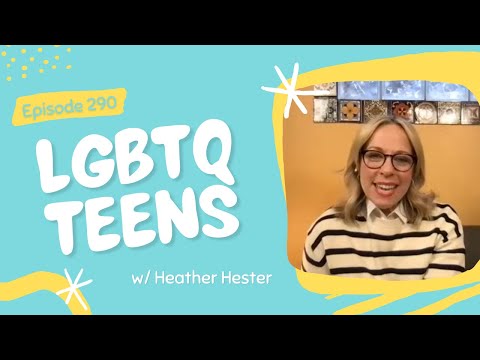 How to Be an Ally to Your LGBTQ Child | Parenting Tips with Heather Hester | Ep 290