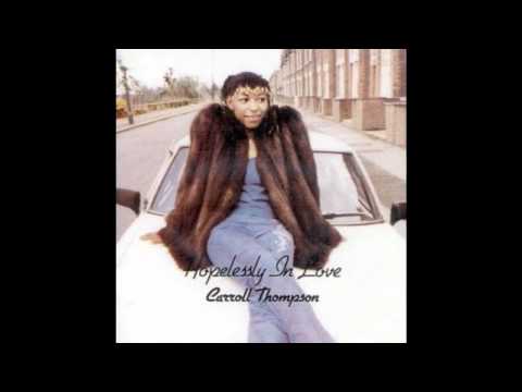 Carroll Thompson - Sing Me A Love Song