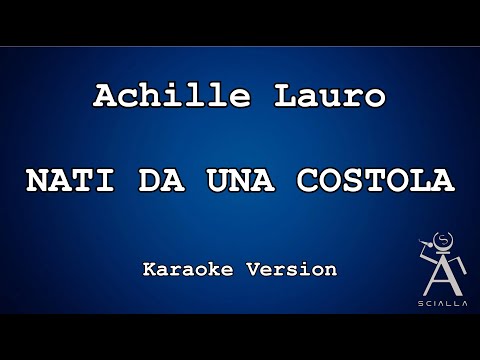 Achille Lauro - Nati Da Una Costola (KARAOKE)