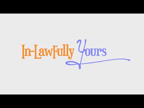 In-Lawfully Yours