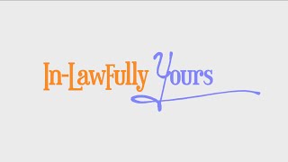 In-Lawfully Yours Trailer