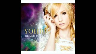 YOHIO - 【REACH the SKY】 01.REACH