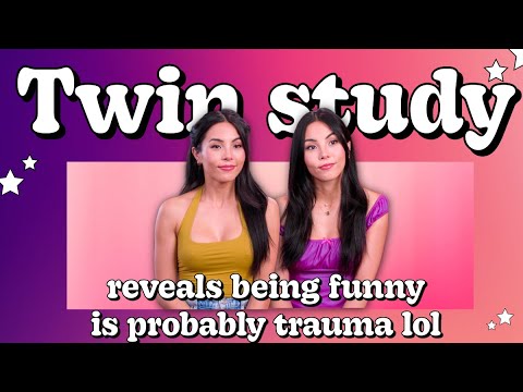 雙胞胎研究揭露：幽默感可能源於創傷？！ (Twin study reveals being funny is probably trauma)