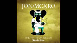 JON MCXRO - Go Time (Feat. Bun B)