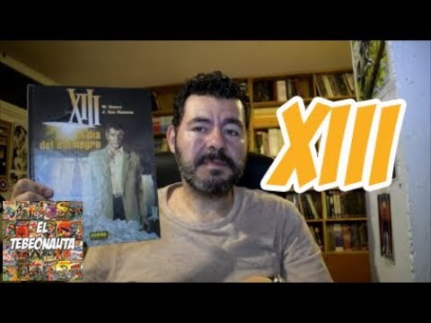 EL TEBEONAUTA #98   XIII Van Hamme y Vance