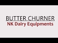 Butter Churner Manufacturer And Supplier NK Dairy Equipments