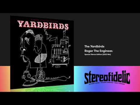 The Yardbirds - Roger The Engineer, Stereo Special Edition (2022 Mix)