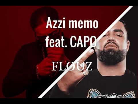 Azzi memo feat. CAPO Flouz