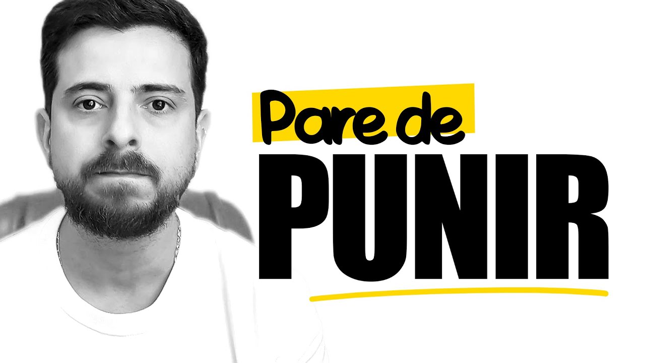 Para agora mesmo de punir e tenha mais vantagens | Psicologia e Rendimento 🧠