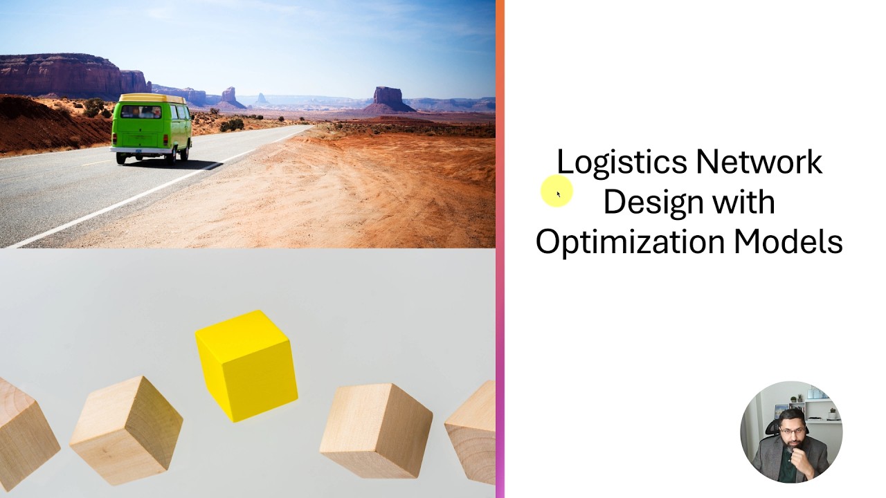 L10 - Logistic Network Design with Optimization Models
