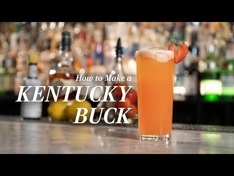 How to Make a Kentucky Buck, the Bourbon Cocktail With a Ginger Kick