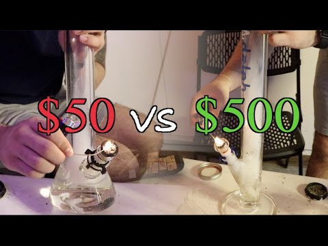 $50 Bong Vs. $500 Bong
