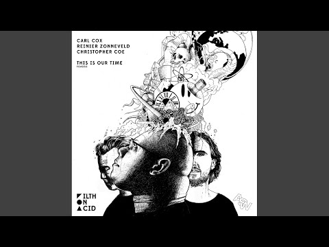 This Is Our Time - Filth Mix