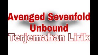 Download lagu Avenged Sevenfold - Unbound (The Wild Ride) (terjemahan lirik) mp3