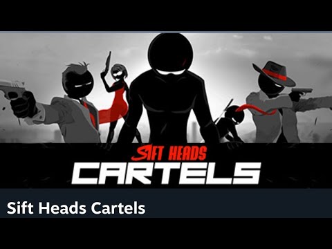 Sift Heads Cartels | PC gameplay 4K