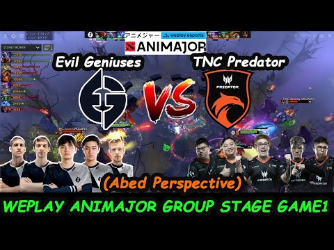 Evil Geniuses  vs TNC Preadator - Abed Templar Assassin MIDLANE WePlay Animajor Group Stage Game1