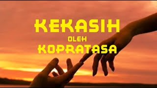 Download lagu Karaoke - Kopratasa - Kekasih mp3