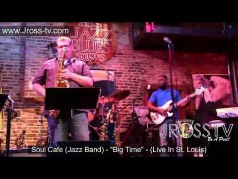 James Ross @ Soul Cafe - "Big Time" - (Live @ BB's / St. Louis) - www.Jross-tv.com