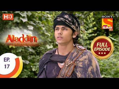 Aladdin - Ep 17 - Full Episode - 12th September, 2018