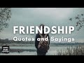 Top 10 Friendship Day Quotes And Sayings