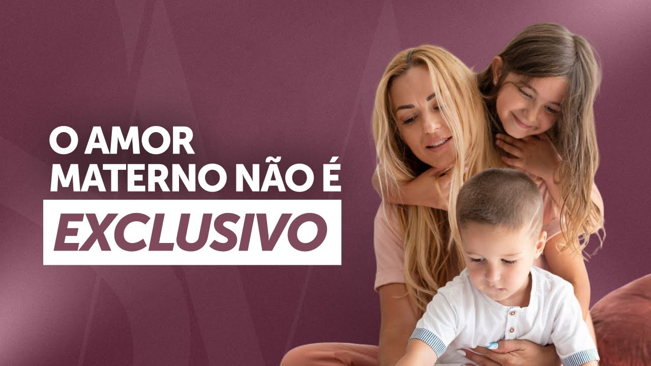 A DIFERENÇA entre o amor de MÃE e o amor do CASAL