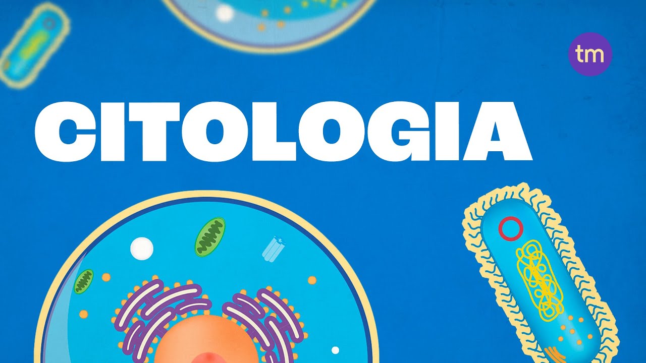 CITOLOGIA: Introdução ao Mundo Microscópico das CÉLULAS