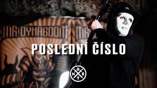 Video Mr.Dynaboom - Poslední číslo - oficiální videoklip