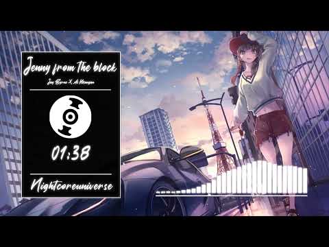 Nightcore - Jenny from the block (Jay Byrne X Al Mangan)
