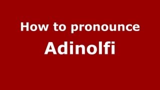 How to pronounce Adinolfi