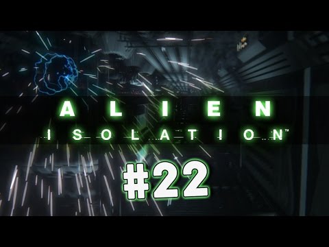 Alien: Isolation (PC Walkthrough/Gameplay) - Part 22