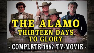 Download lagu 'The Alamo: 13 Days To Glory' (1987) - Complete TV Movie mp3
