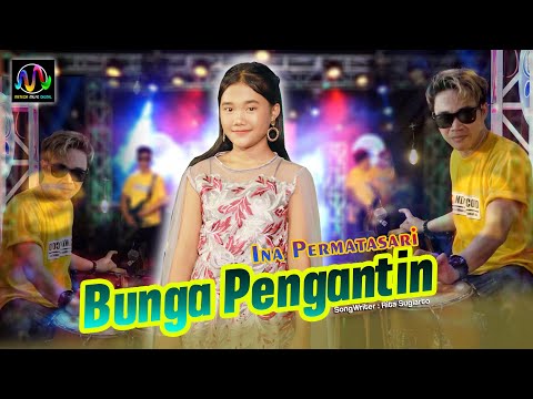 Ina Permatasari Feat.Sunan Kentrung - Bunga Pengantin [Official Music Video]