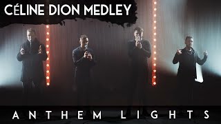 CELINE DION Medley | @AnthemLightsOfficial (Cover) on Spotify &amp; Apple
