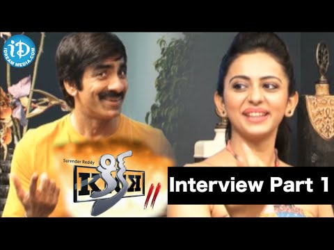 Ravi Teja and Rakul Preet Singh Exclusive Interview  Part 1