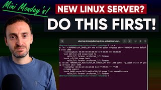 5 MUST-DO Steps for Your New Linux Server